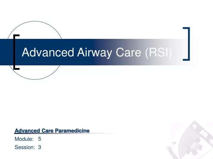 advanced airway care rsi