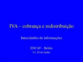 iva cobran a e redistribui o