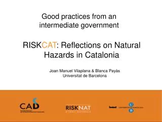 RISK CAT : Reflections on Natural Hazards in Catalonia