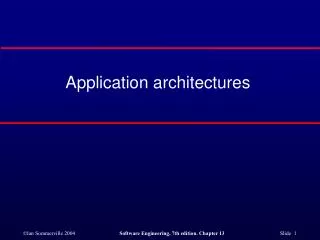 Application architectures