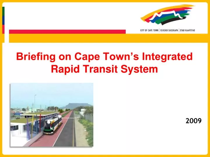 briefing on cape town s integrated rapid transit system