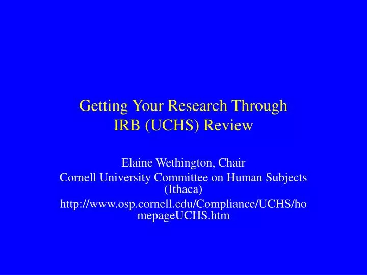 getting your research through irb uchs review