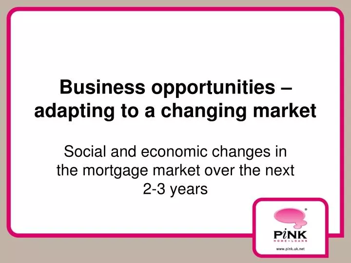 business opportunities adapting to a changing market