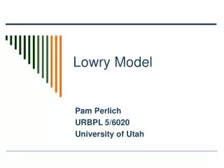 Lowry Model