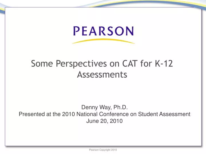 some perspectives on cat for k 12 assessments