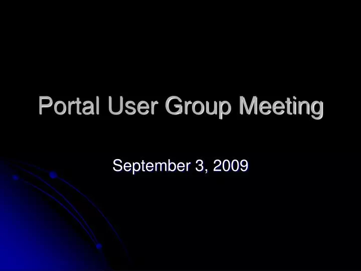 portal user group meeting