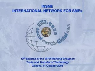 INSME INTERNATIONAL NETWORK FOR SMEs