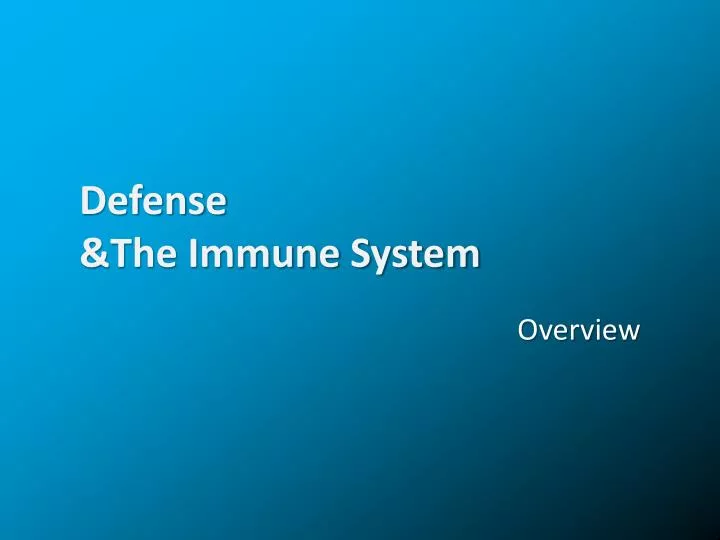 defense the immune system