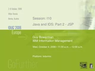 Guy Bowerman IBM Information Management
