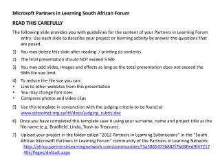 Microsoft Partners in Learning South African Forum READ THIS CAREFULLY