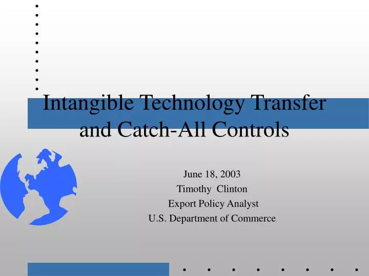 intangible technology transfer and catch all controls