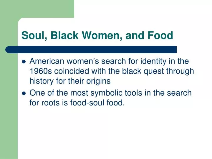 soul black women and food
