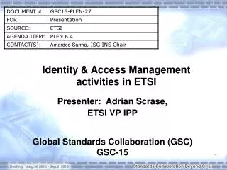 Identity &amp; Access Management activities in ETSI