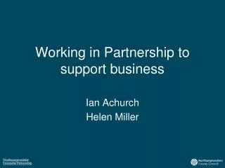 Working in Partnership to support business