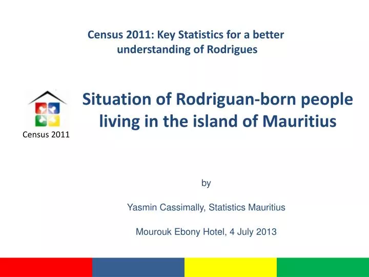 situation of rodriguan born people living in the island of mauritius