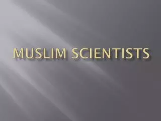 M uslim scientistS