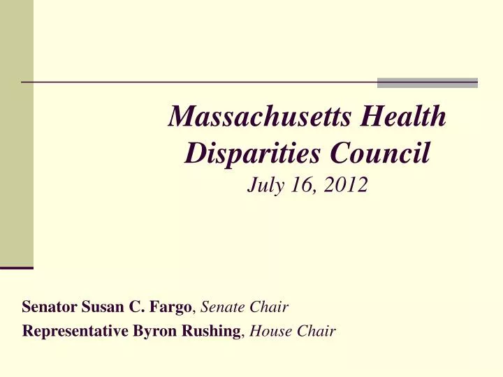 massachusetts health disparities council july 16 2012