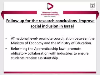 Follow up for the research conclusions- improve social inclusion in Israel