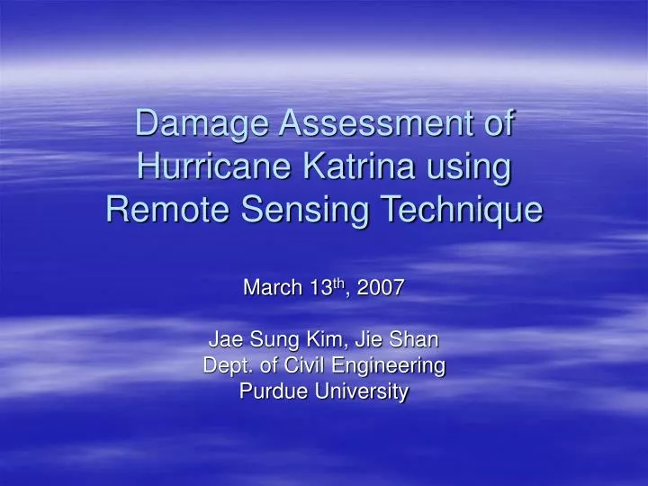 damage assessment of hurricane katrina using remote sensing technique