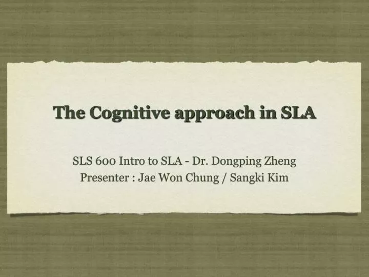 the cognitive approach in sla