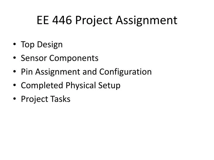ee 446 project assignment