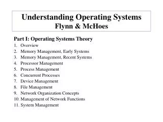 Understanding Operating Systems Flynn &amp; McHoes