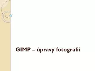 gimp pravy fotografi
