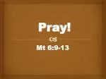 Pray! - slide 1