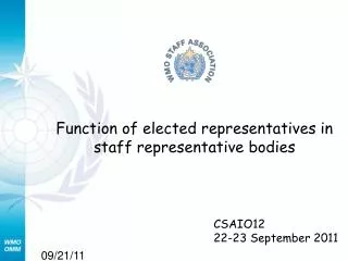 Function of elected representatives in staff representative bodies