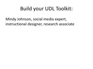 Build your UDL Toolkit: