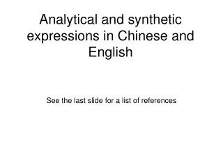 Analytical and synthetic expressions in Chinese and English