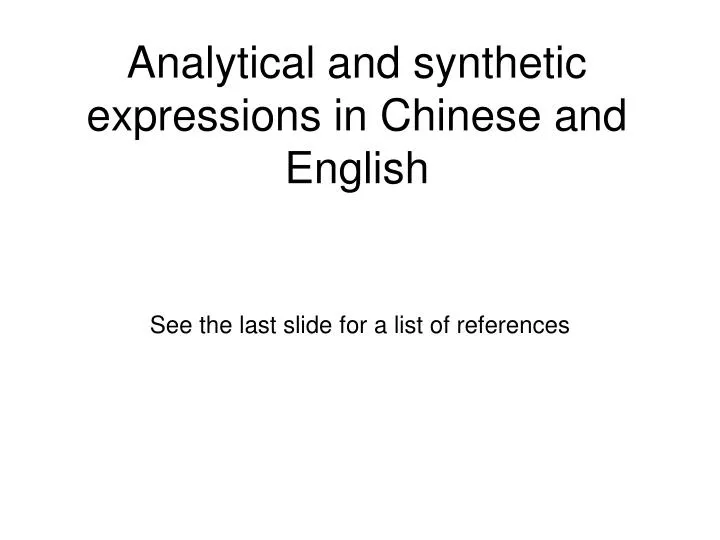 analytical and synthetic expressions in chinese and english
