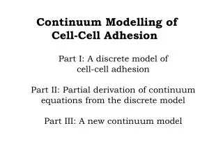 Continuum Modelling of Cell-Cell Adhesion