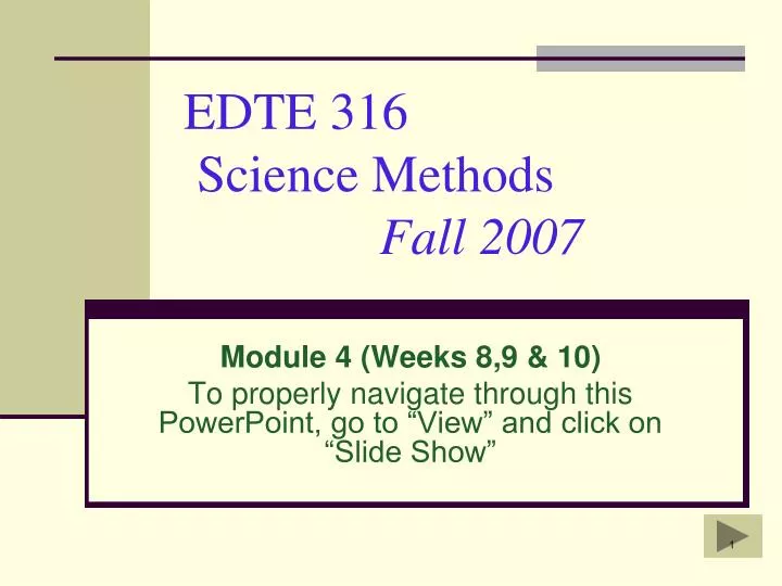 edte 316 science methods fall 2007