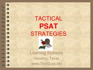 TACTICAL PSAT STRATEGIES