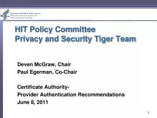 HIT Policy Committee Privacy and Security Tiger Team