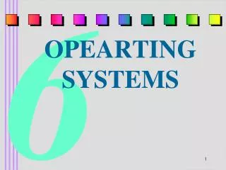 The Evolution of Operating Systems :