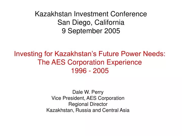 kazakhstan investment conference san diego california 9 september 2005