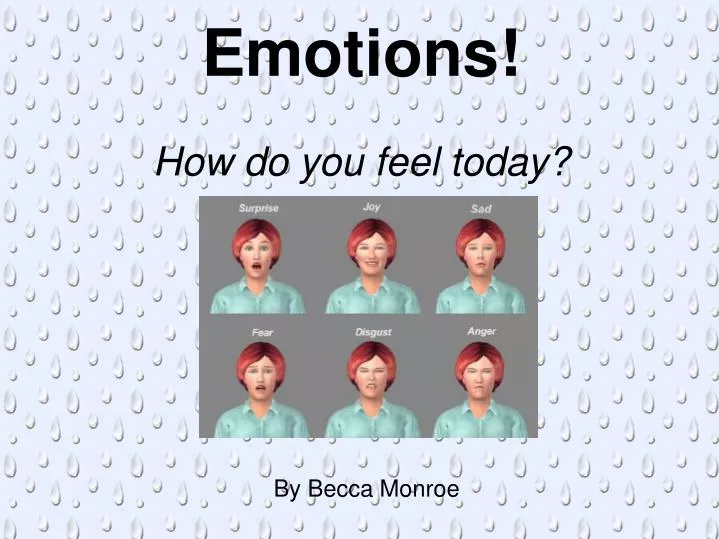 emotions how do you feel today