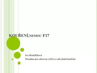 kou en nemoc f17