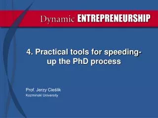 4 . Practical tools for speeding-up the PhD process