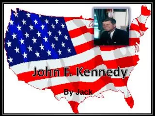 John F. Kennedy