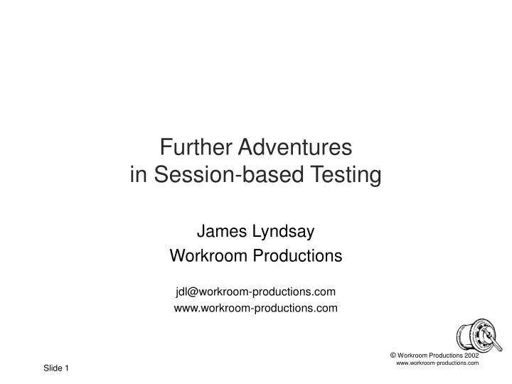 further adventures in session based testing
