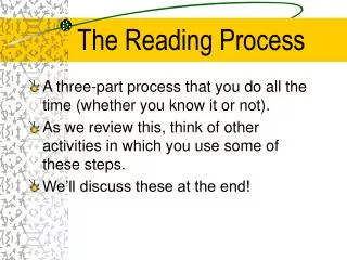 The Reading Process