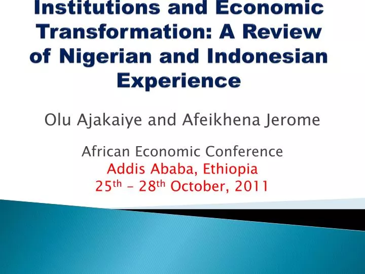 institutions and economic transformation a review of nigerian and indonesian experience