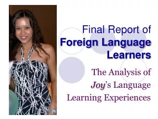 Final Report of Foreign Language Learners
