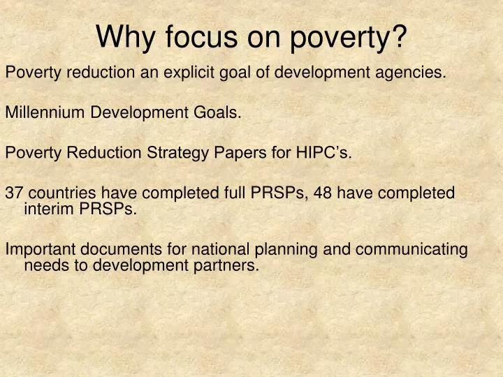 why focus on poverty