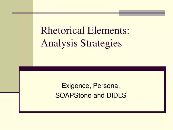 rhetorical elements analysis strategies