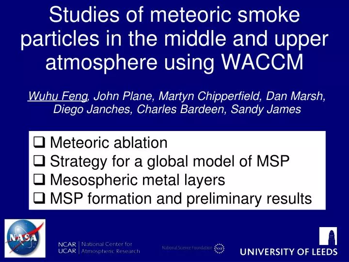 studies of meteoric smoke particles in the middle and upper atmosphere using waccm