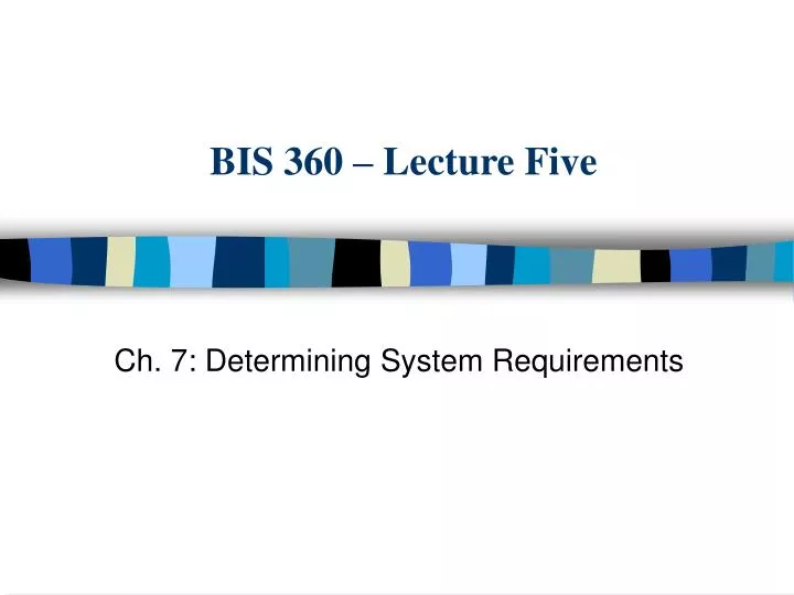 bis 360 lecture five